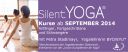 Silent-Yoga - Kurse Herbst 2014